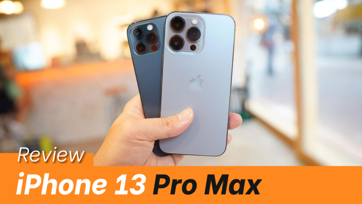Đánh giá iPhone 13 Pro Max: Camera cực xịn, Pin trâu, Màn hình chất lượng